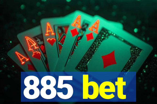885 bet